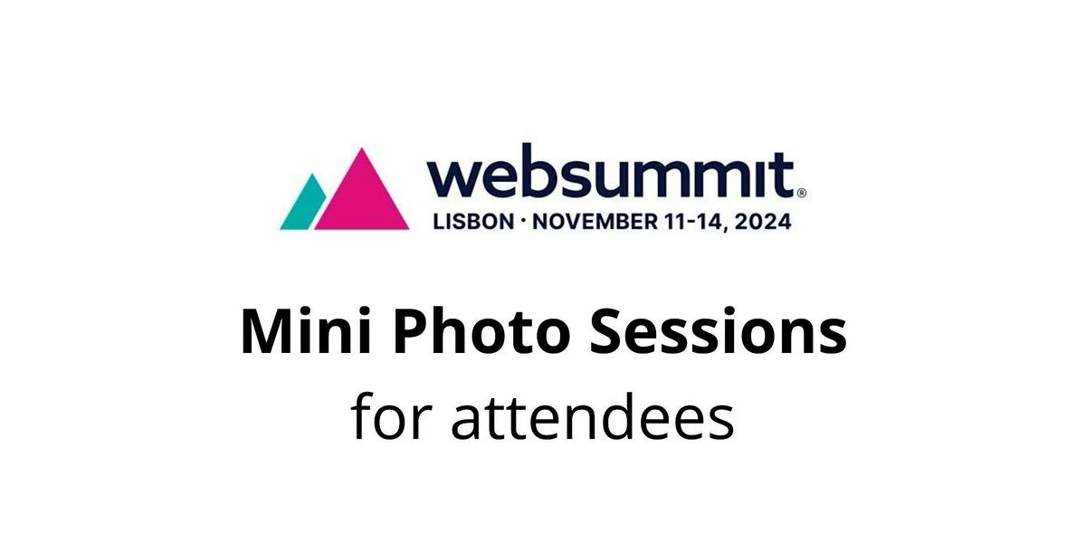 20 min. Photo Sessions for Websummit attendees - Lisboa 2025