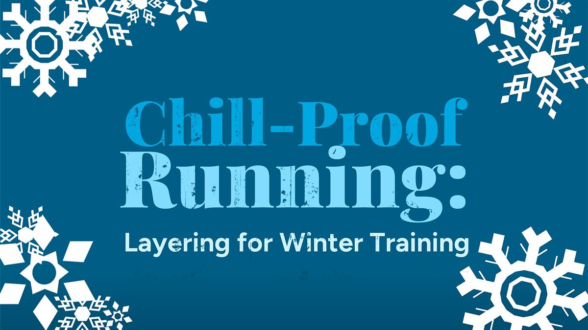 Chill-Proof Running: Layering for Winter Training