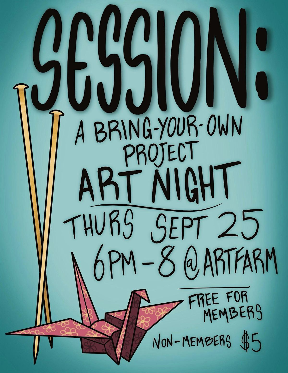 Session: a bring-your-own project art night