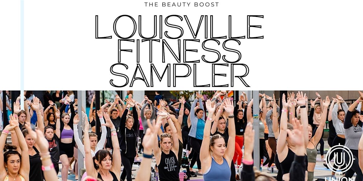 Louisville Fitness Sampler