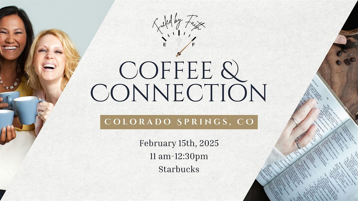 Coffee & Connection With Fueled By Faith