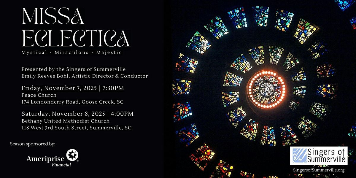 MISSA ECLECTICA - a magical choral concert in Summerville, SC