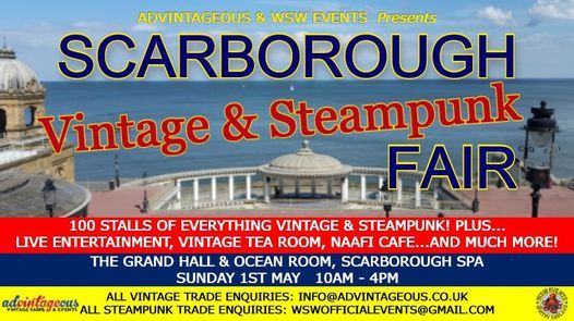 Scarborough Vintage & Steampunk Fair