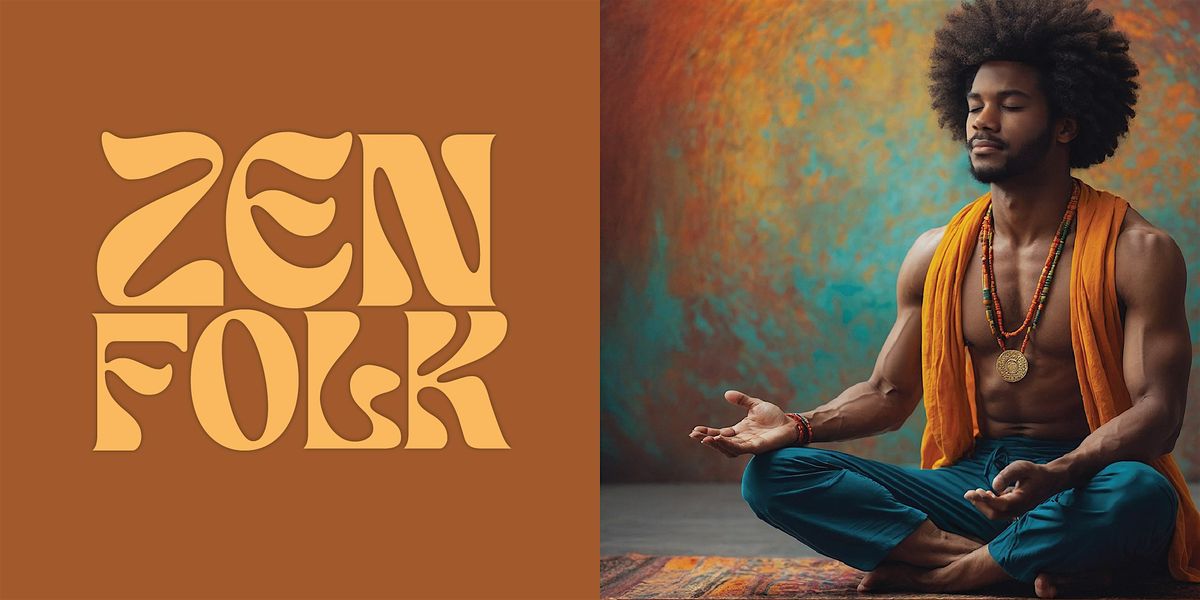 ZEN FOLK