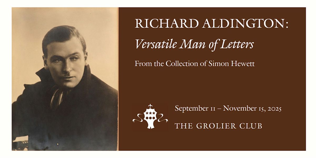 Exhibition Tours | Richard Aldington: Versatile Man of Letters