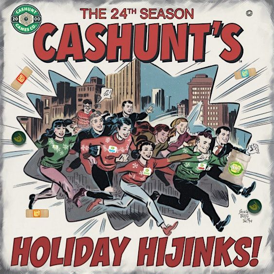 Cashunt's 24th Season Of Boston's Holiday Hijinks!