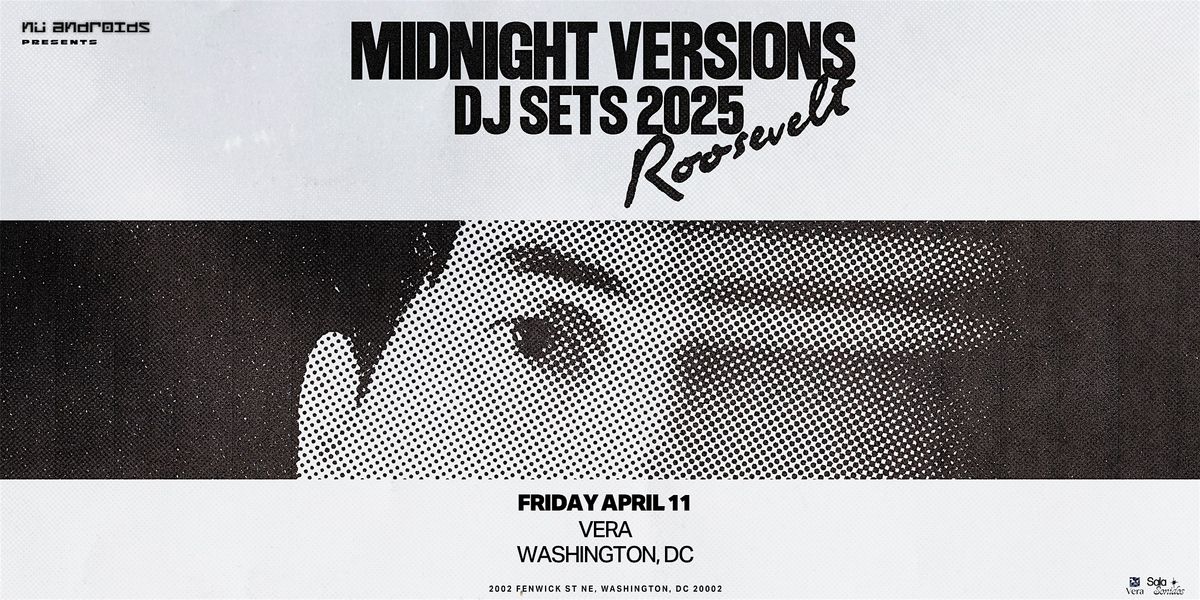 N\u00fc Androids  presents: Roosevelt DJ set  21+