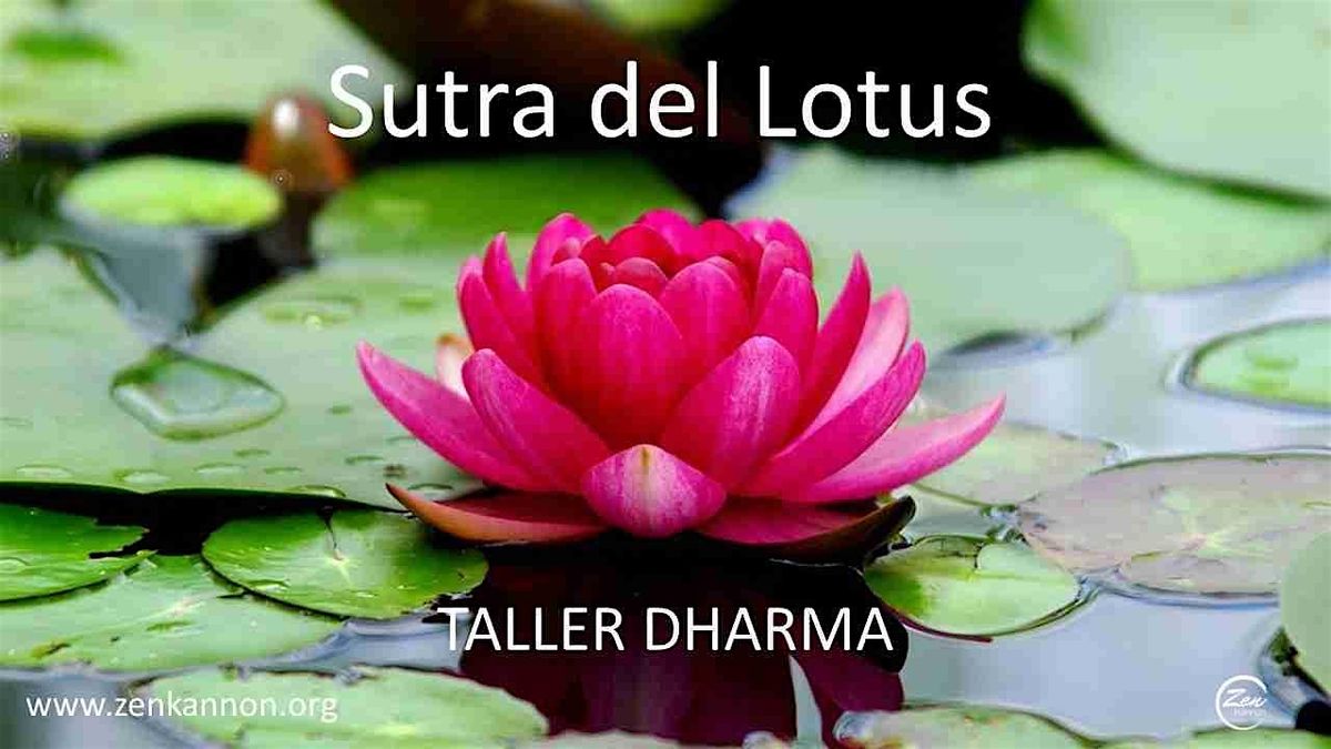 Taller Dharma: Sutra del loto