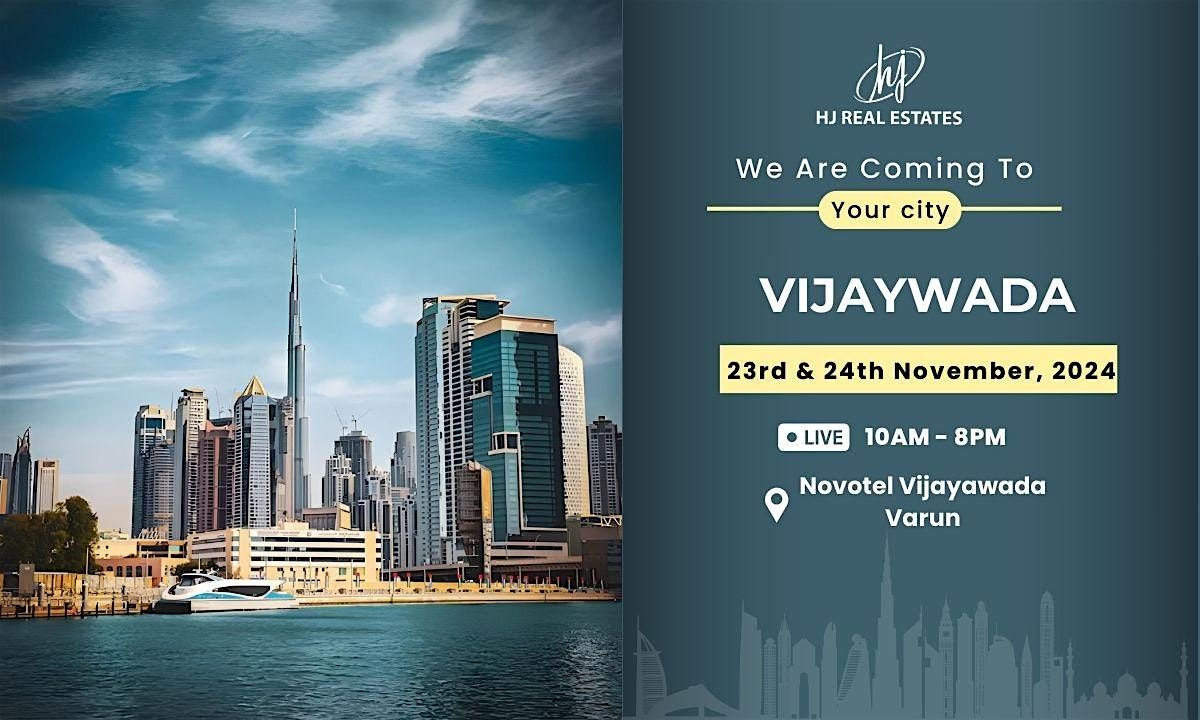 Upcoming Dubai Real Estate Expo in Vijaywada