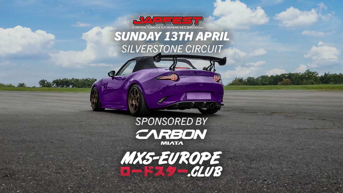 Japfest 2025 - MX5-Europe.Club (Sponsored By Carbon Miata)