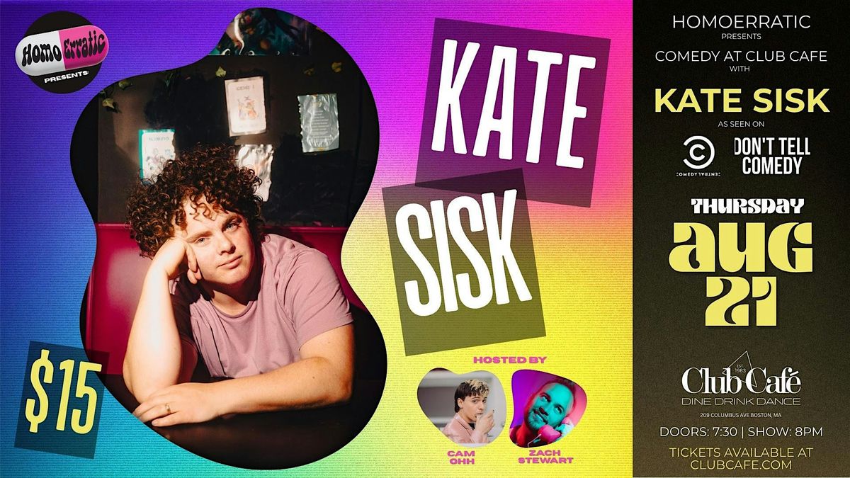 Comedy at Club Cafe Presents Kate Sisk