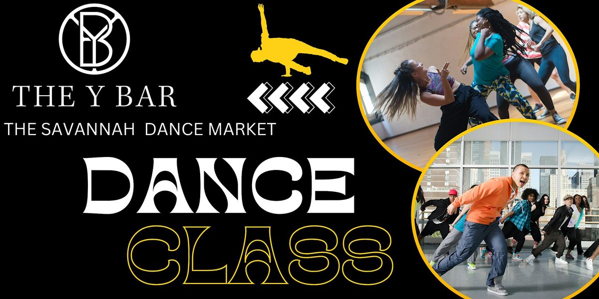 Savannah Dance Market: Dance Class @The Y Bar Savannah