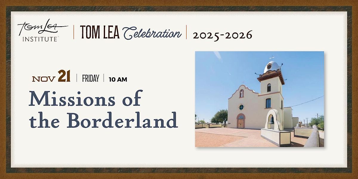 Missions of the Borderland