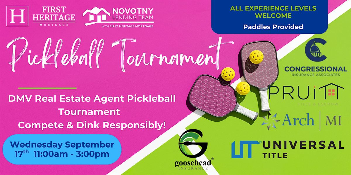 DMV Real Estate Agent Pickleball Tournament - Compete & Dink Responsibly!