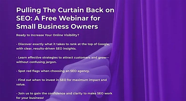 Pulling The Curtian Back On Seo: Webinar For Business Owners