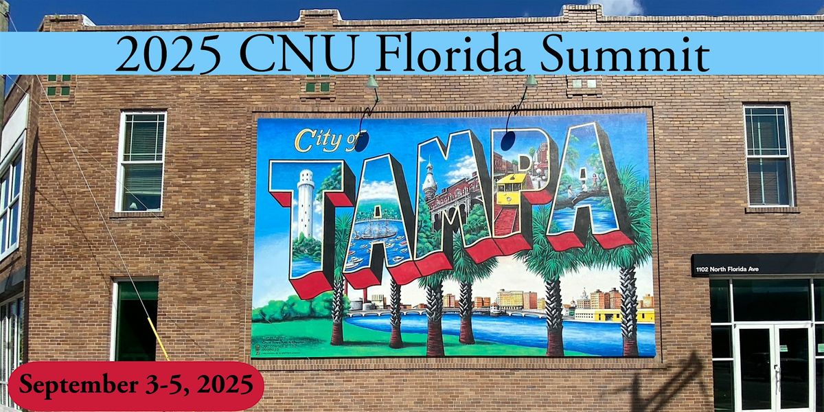 2025 CNU Florida Summit