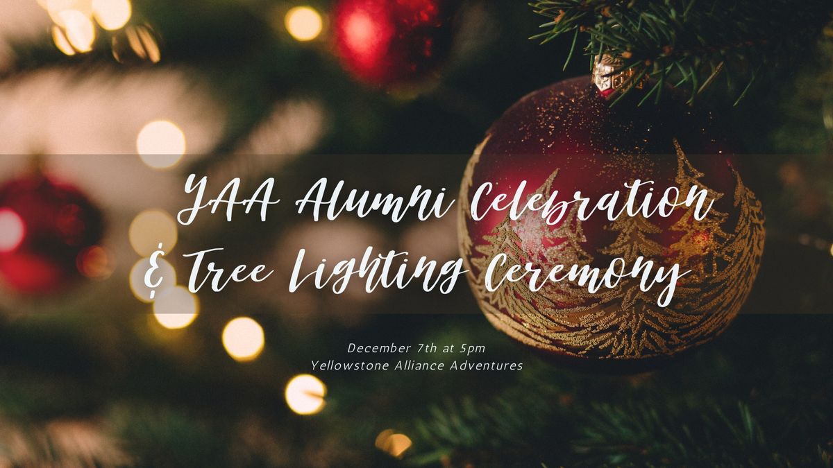 YAA Alumni Celebration and Tree Lighting Ceremony