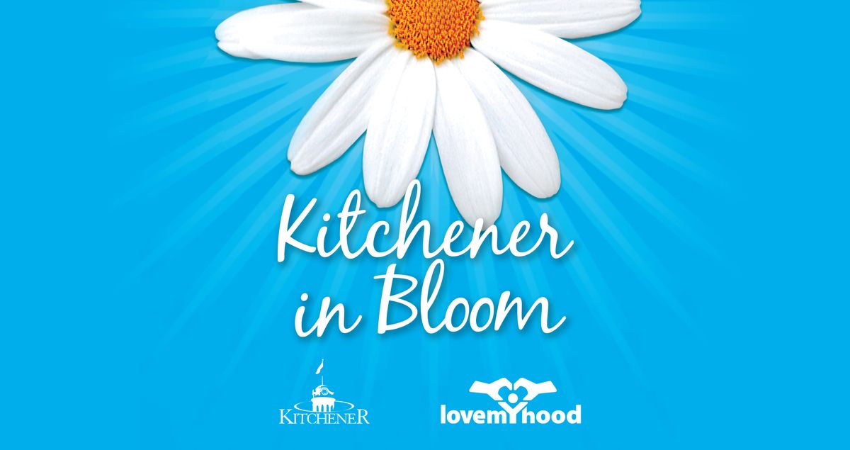 Kitchener in Bloom Appreciation Event - FREE 