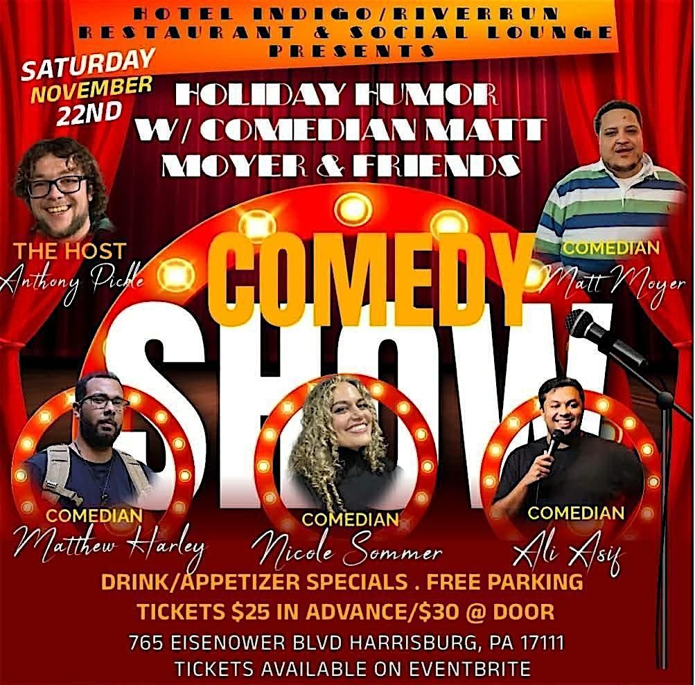 Holiday Humor w\/ Comedian Matt Moyer & Friends