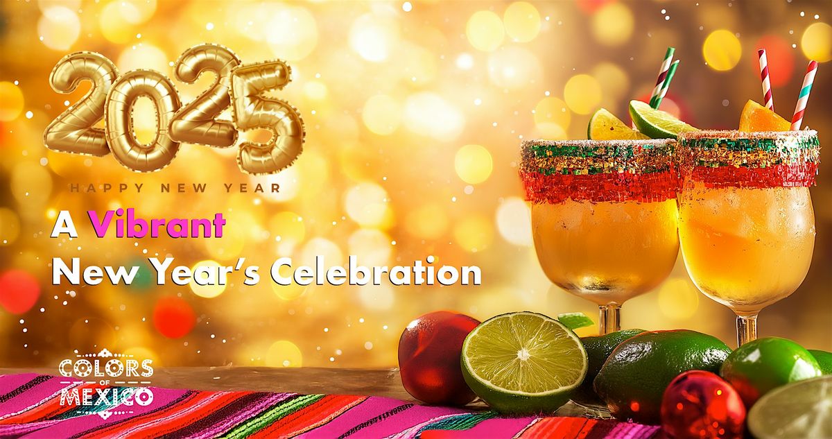 New Year's Eve Celebration at Colors of Mexico