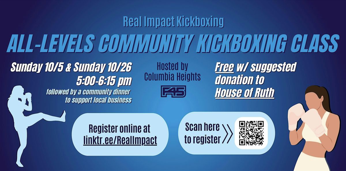Free - 10\/26 Real Impact Kickboxing Class