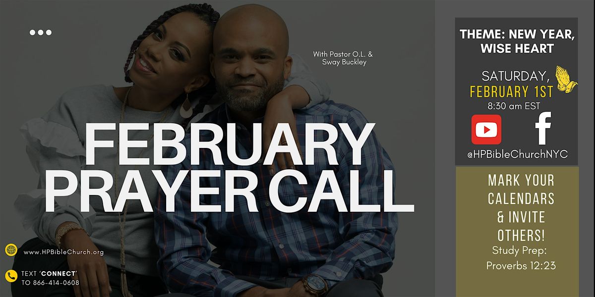 NEW YEAR WISE HEART: FEBRUARY PRAYER CALL