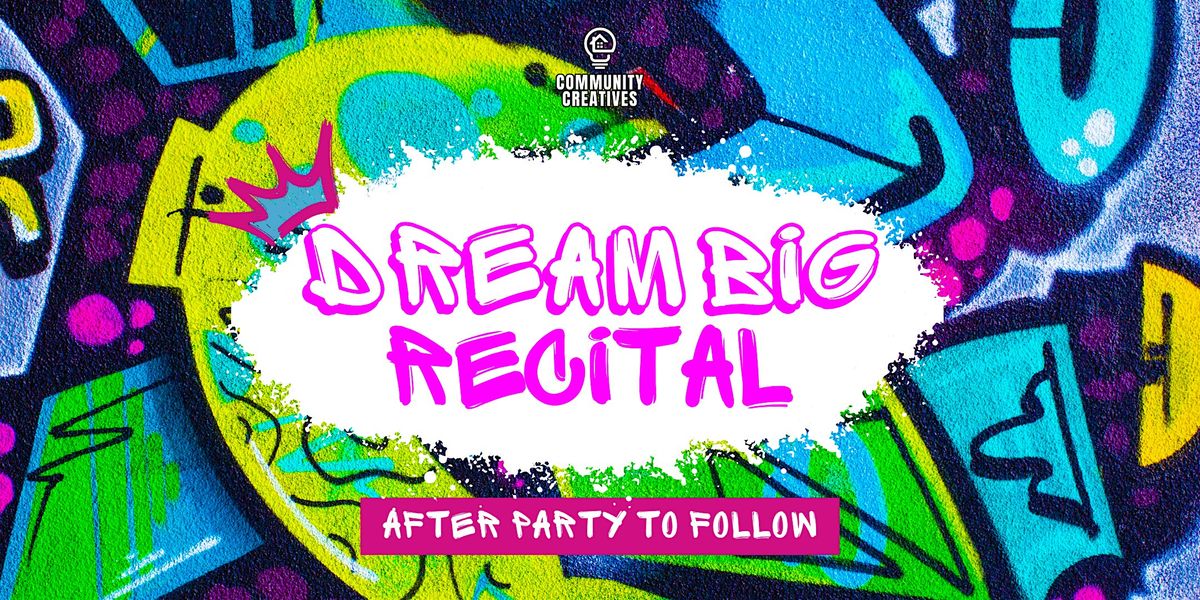 Dream Big Recital