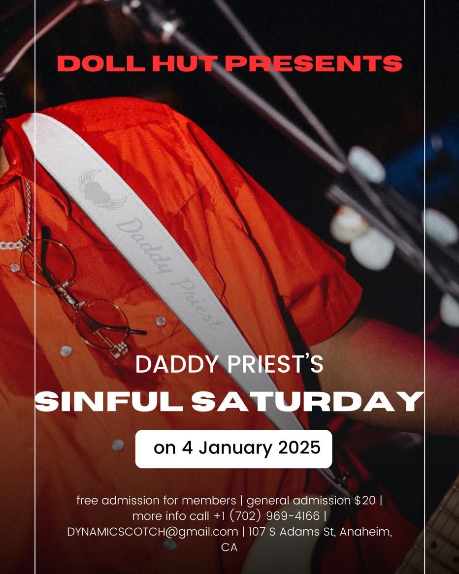 Doll Hut Sinful Satudays (Chad & The Ship Of Fools) Daddy Priest