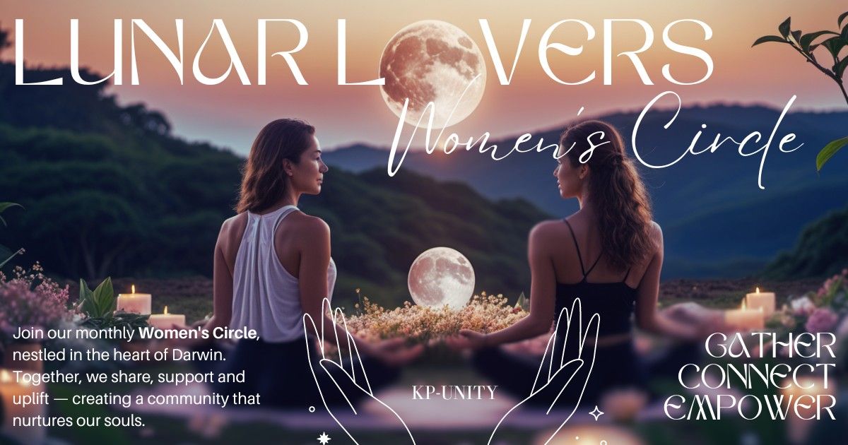 LUNAR LOVERS: Monthly Women's Circle