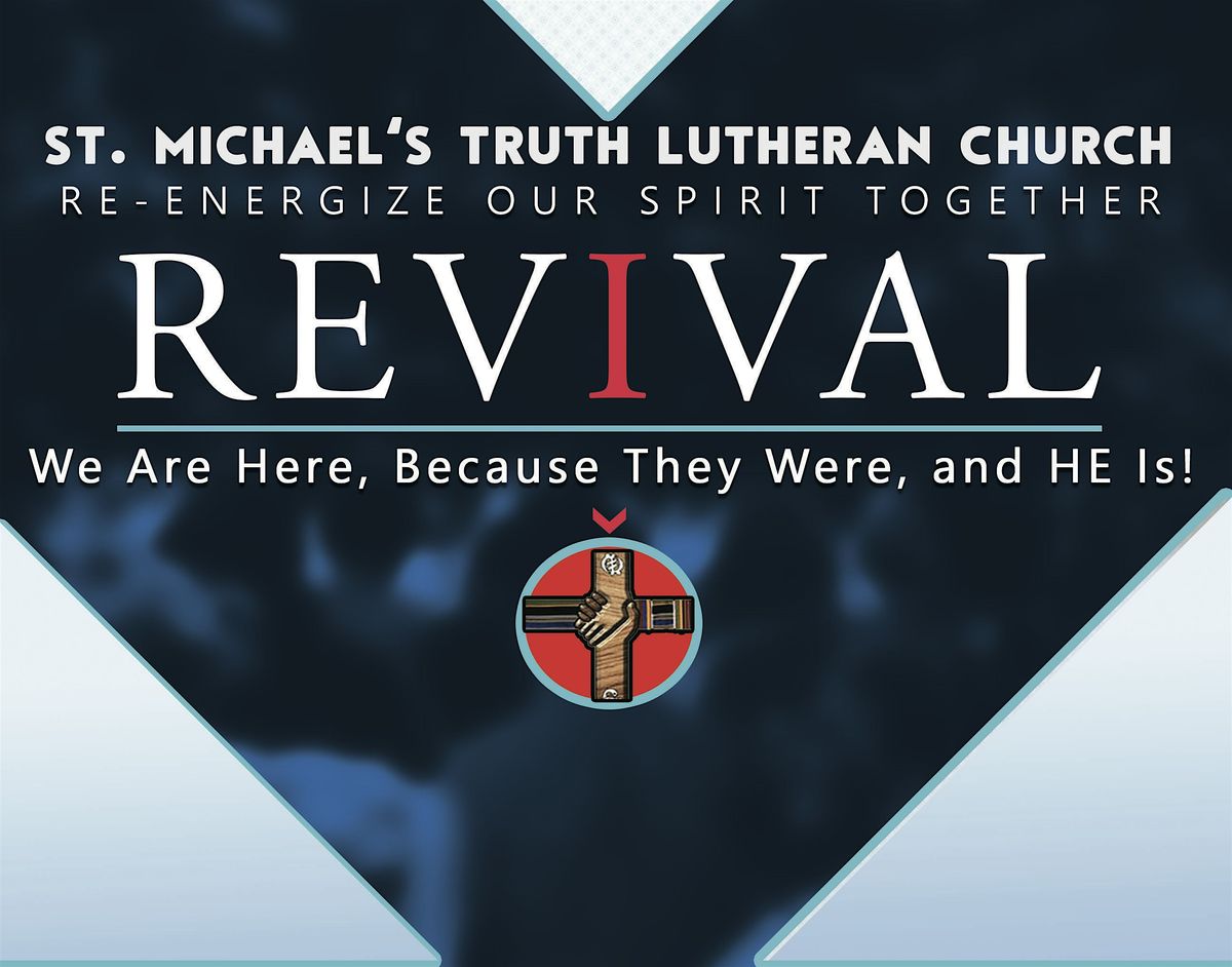 SMT Lutheran Church: REVIVAL Re-energize Our Spirit Together