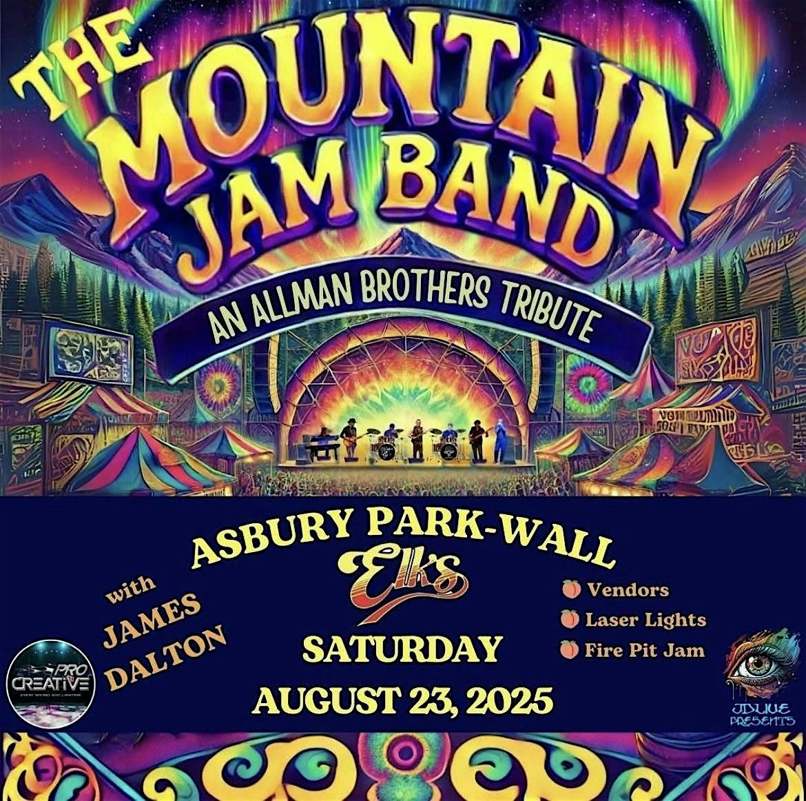 JDLive Presents The Mountain Jam Band Sat Aug 23 2025 at Asbury Wall Elks