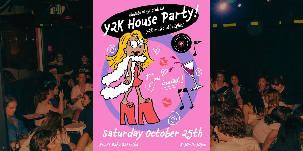 Chulita Vinyl Club Y2K! | vinyl DJ set, wine & dancing @ baby battista bar