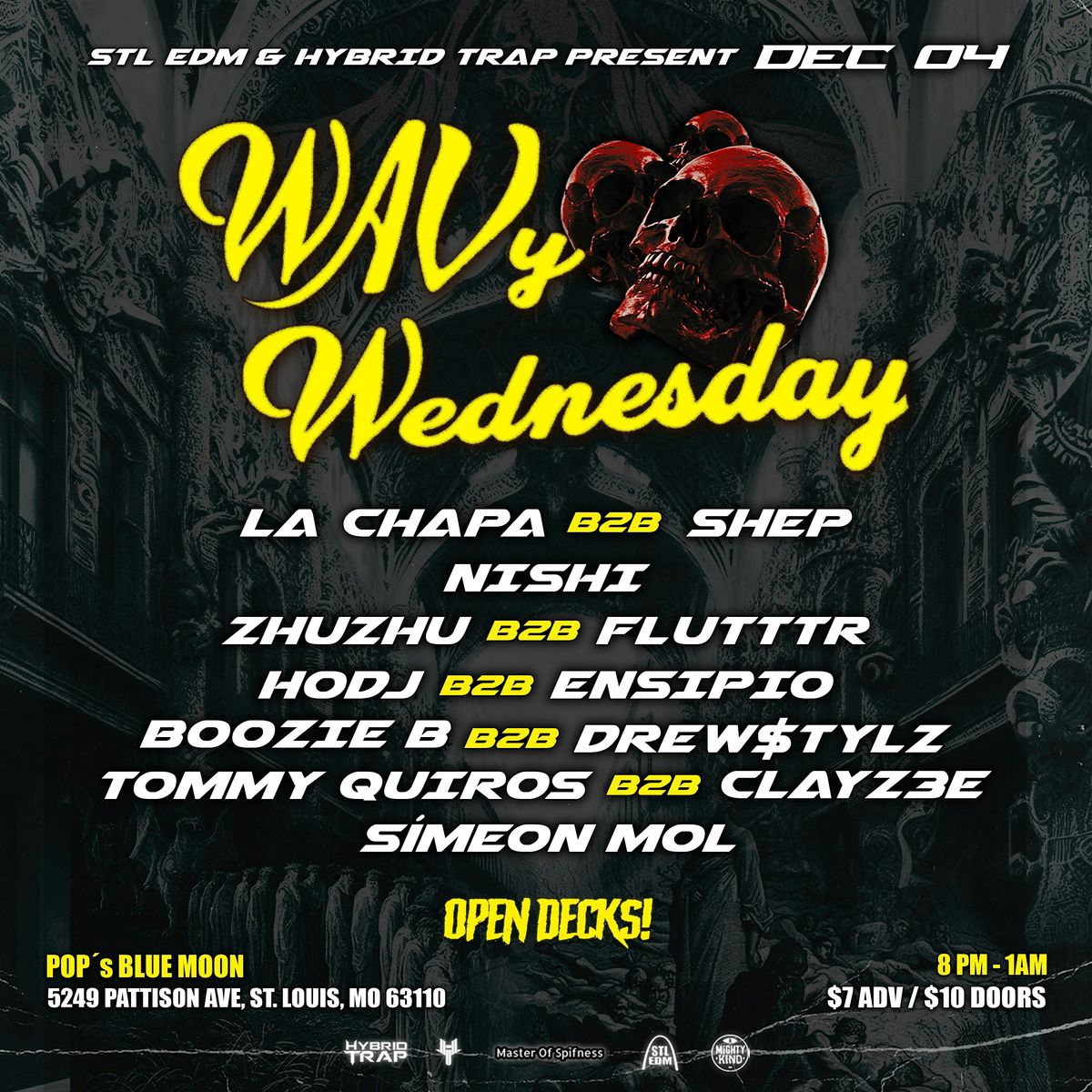 WAVy Wednesday: La Chapa b2b Shep, NISHI, ZhuZhu, flutttr @ Pops Blue Moon