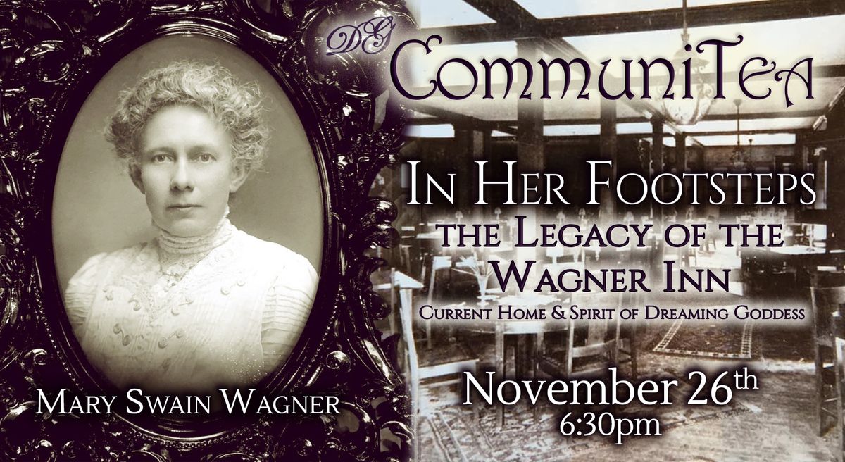 CommuniTEA ~ Mary Swain Wagner & the Shop's History