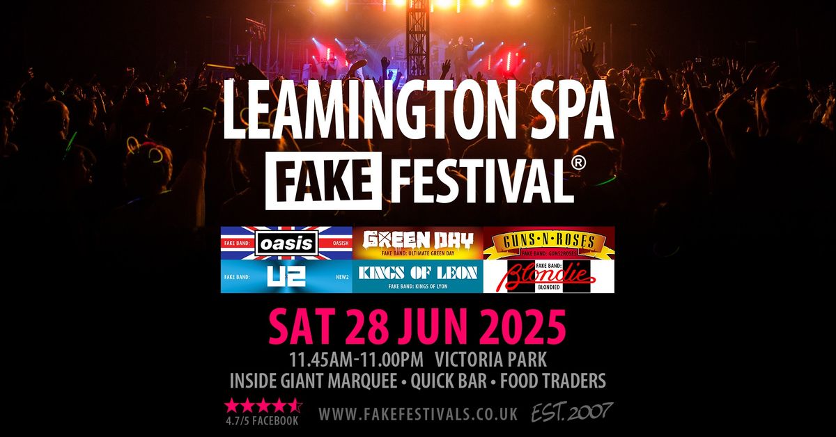 Leamington Spa Fake Festival 2025