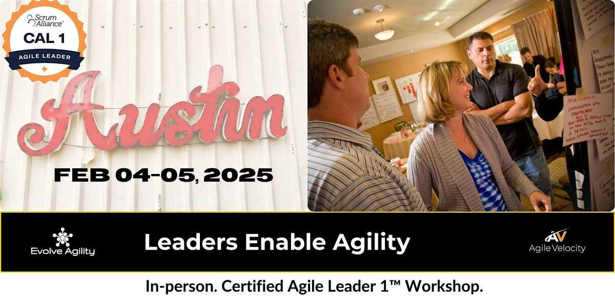 Certified Agile Leader 1 (CAL 1\u2122) - Austin, TX