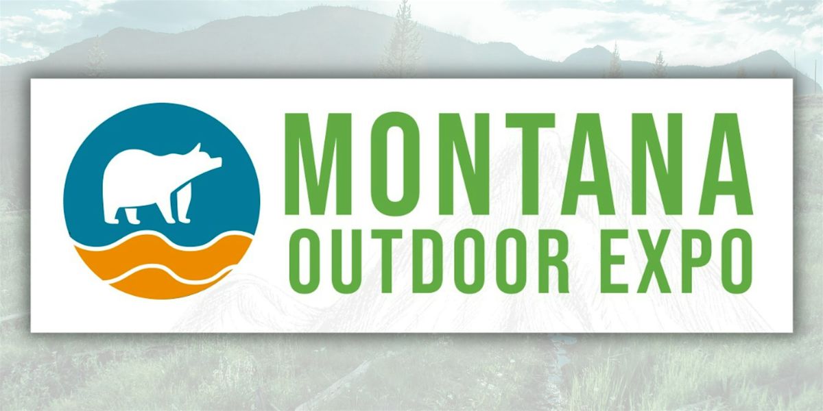 Montana Outdoor Expo 2025