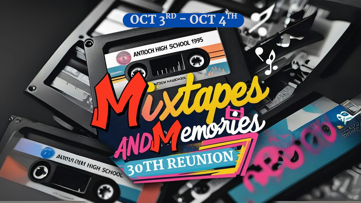 Mixtapes & Memories