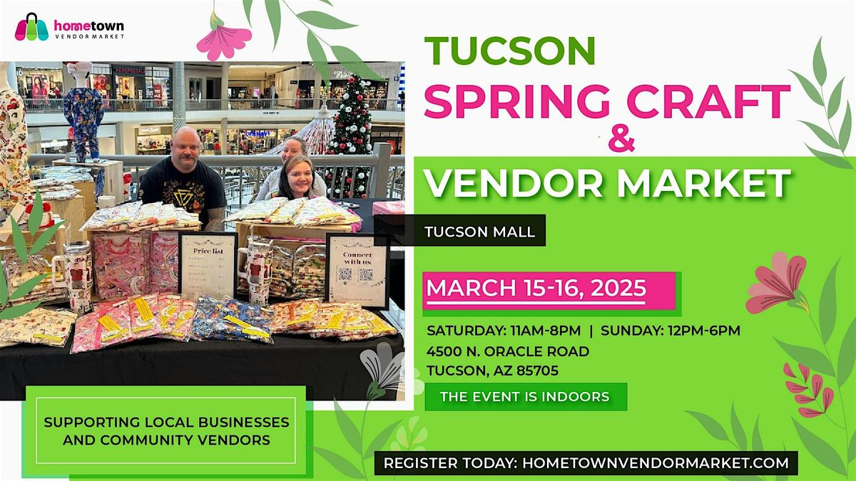 Tucson Spring Craft and Vendor Market