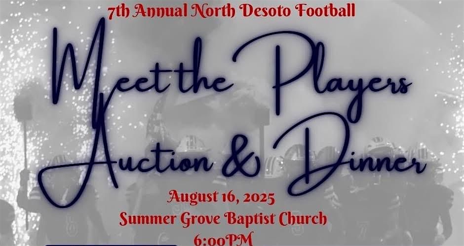 7th Annual North DeSoto Meet the Players Auction