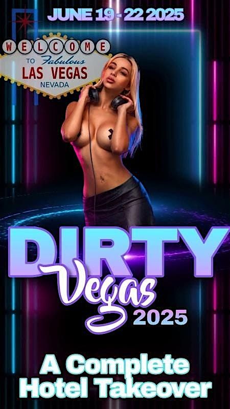 Dirty Vegas 2025