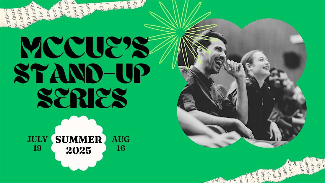 McCue's Stand-Up Series