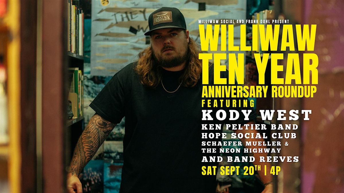 Williwaw Ten Year Anniversary Roundup