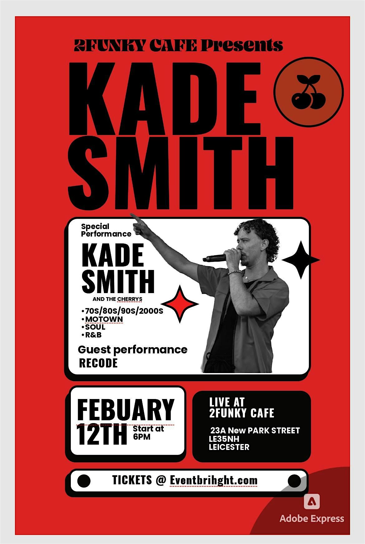KADE SMITH AND THE CHERRYS