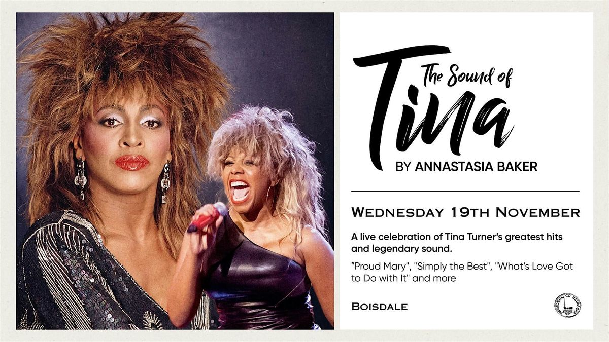 The Sound of Tina with Annastasia Baker