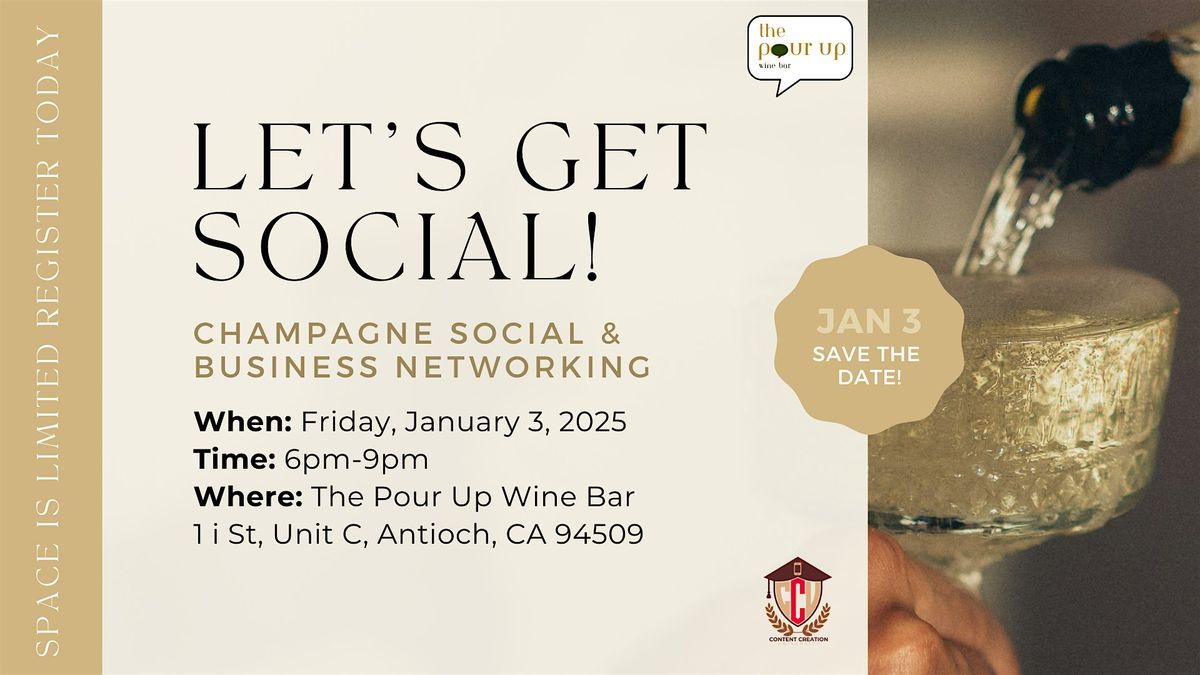 Champagne Social & Business Mixer