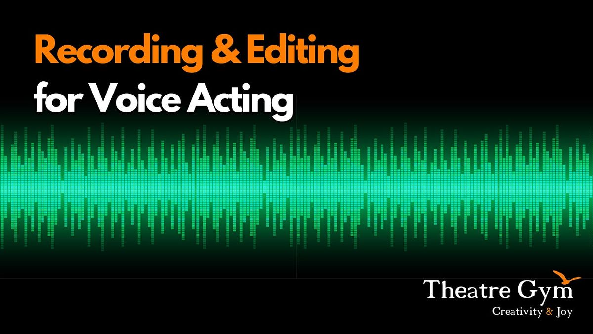 Copy of 6 Week Online Course- Create a Voice Reel (starts 2\/5\/25)