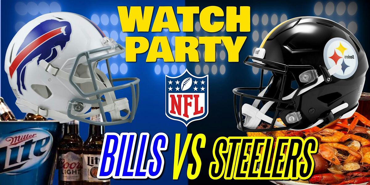 Bills vs Steelers!! - Watch Party at The Revel!