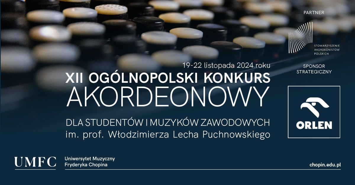 XII Og\u00f3lnopolski Konkurs Akordeonowy im. prof. W\u0142odzimierza Lecha Puchnowskiego