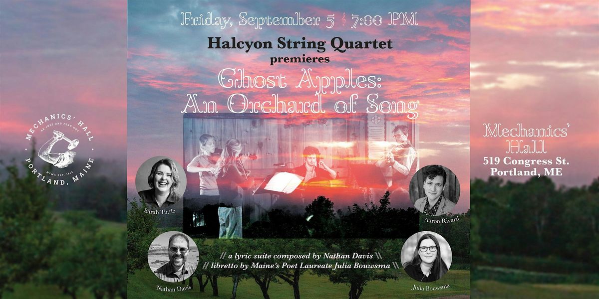 Halcyon Premieres 'Ghost Apples: An Orchard of Song'